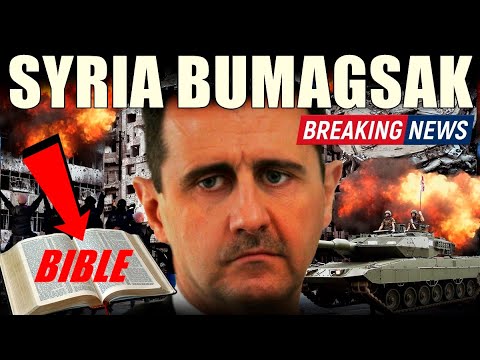 BREAKING NEWS! Syria Bumagsak | Propesiya ng Biblya Natupad