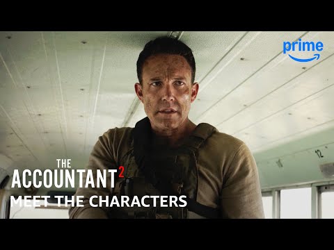 Meet the Characters | The Accountant 2 | Prime Video