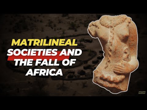 Did Matrilineal Societies Cause Africa To Fall?