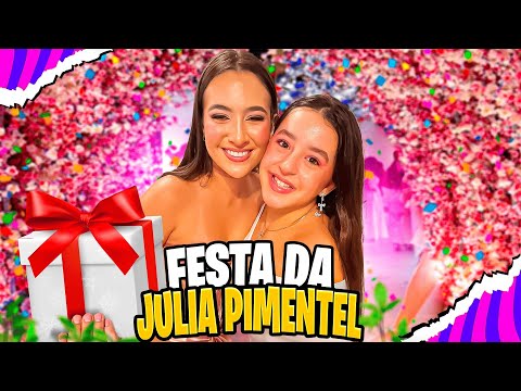 FESTA DA JÚLIA PIMENTEL 16 ANOS ! *TUDO QUE ACONTECEU !