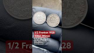 1/2 Franken 1928 Silber Münze Schweiz #rare #silbermünzen #germany #france #shorts #gold #silver