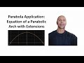 Parabolic Arch Properties and Equations