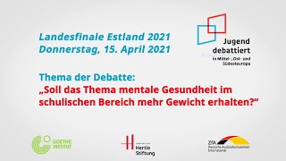 Jugend debattiert in Mittel-, Ost- und Südosteuropa: Landesfinale Estland 2021