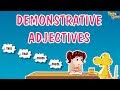 Exploring Demonstrative Adjectives in English Grammar
