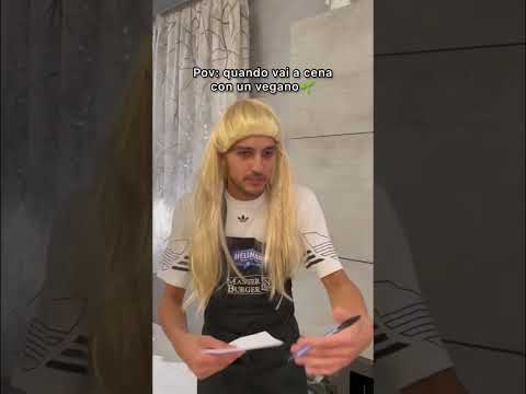 Quando vai al ristorante con un amico VEGANO.