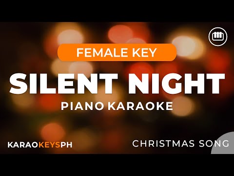 Silent Night – Christmas Song (Female Key – Piano Karaoke)