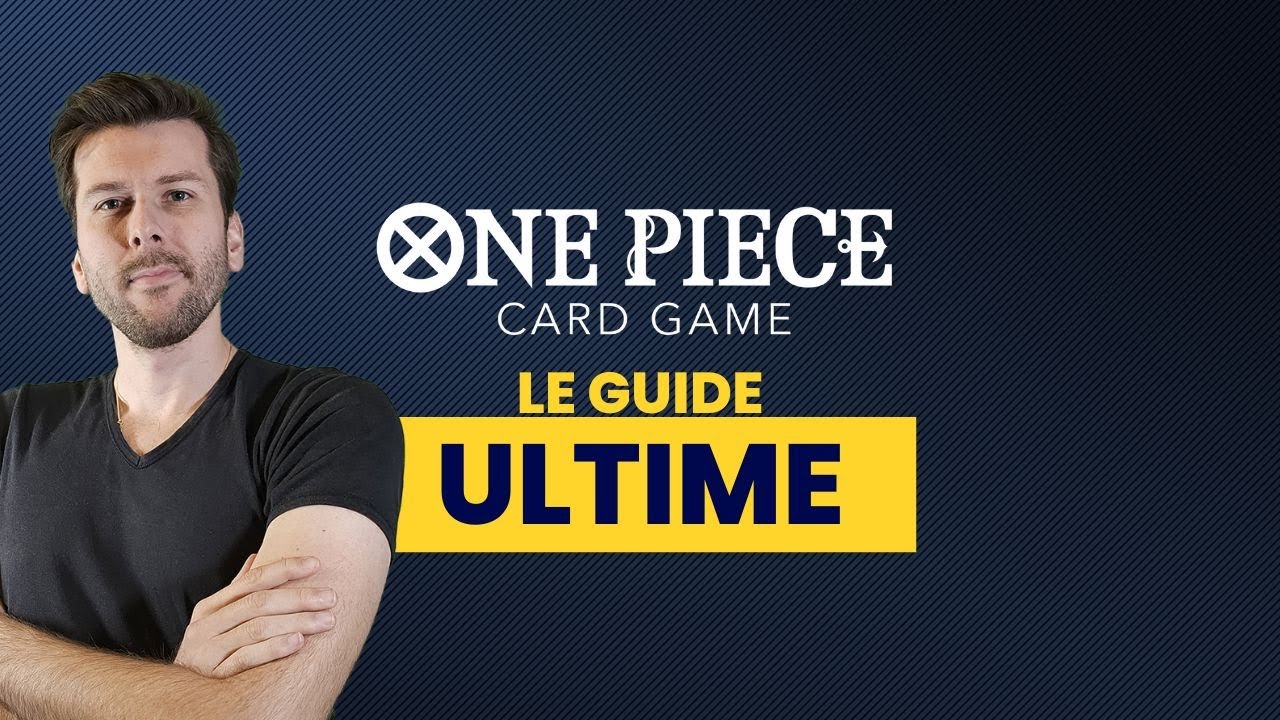 Bien débuter ONE PIECE en 2024 : achat, collection, compétition, etc.