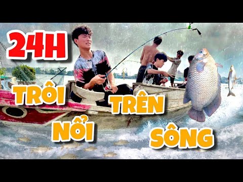 Anh Ba Phai | Thử Thách 24H Cắm Trại Trôi Nổi Trên Sông Bất Ổn Toàn Tập