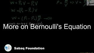 More on Bernoulli's Equation