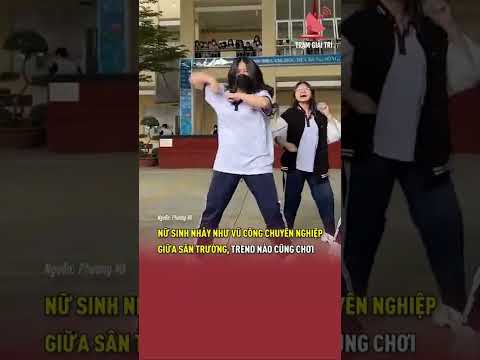 Nữ sinh nhảy như vũ công chuyên nghiệp giữa sân trường, trend nào cũng chơi | TGT #shorts