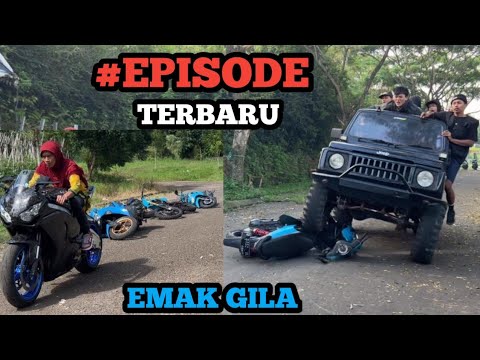 #EPISODE 45 - KEHIDUPAN EMAK GILA🔥🤟