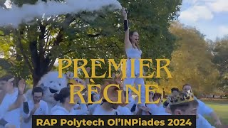 Premier Règne - Rap Polytech Ol’INPiades 2024