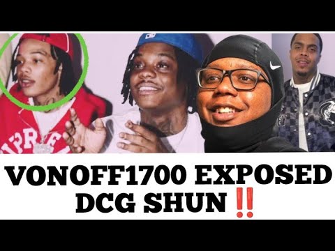 Vonoff1700 Exposed DCG Shun For Not Getting Revenge On His OPPS After They Killed His Close Friend