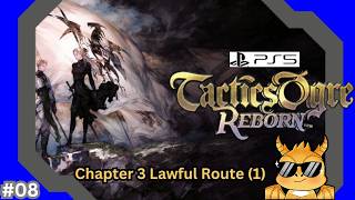 [EN/ID 🔴LIVE 01-JUL-2026] Tactics Ogre Reborn (PS5) Part 8 - Chapter 3 Lawful Route (1)