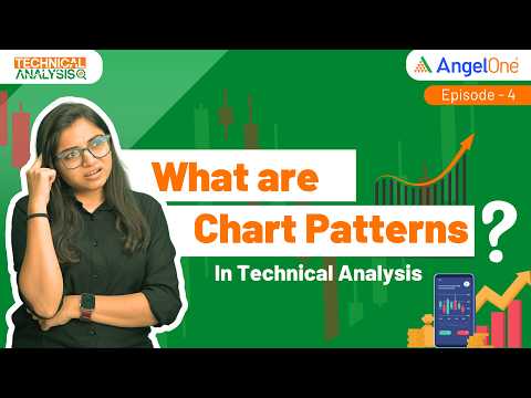 Episode 4: Different Types of Chart Patterns in Technical Analysis | Don't Miss Out! | Angel One