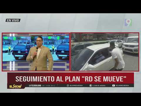Seguimiento al plan "RD Se Mueve".