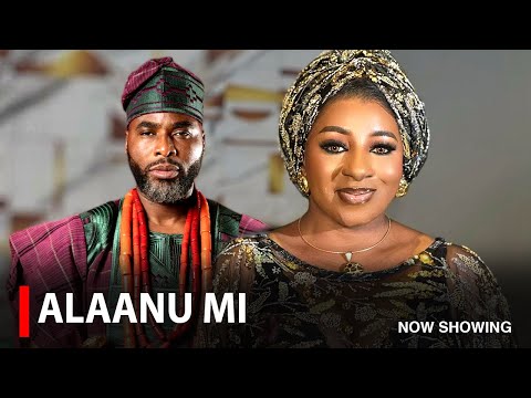 ALAANU MI - A Nigerian Yoruba Movie Starring Ibrahim Chatta | Mide Martins