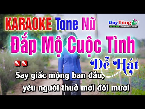 Karaoke || Đắp Mộ Cuộc Tình – Tone Nữ || Nhạc Sống Duy Tùng