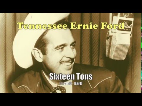 Tennesse Ernie Ford – Sixteen Tons (Karaoke)