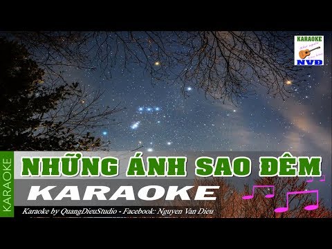 Những ánh sao đêm – Karaoke tone nam