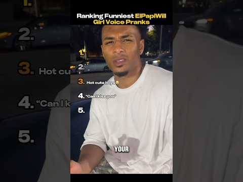 Ranking Funniest ElPapiWill Girl Voice Pranks