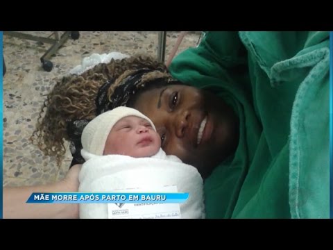Bauru: mulher morre logo após dar à luz na Maternidade Santa Isabel