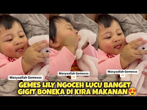 LUCU BANGET!! LILY NGOCEH GIGIT BONEKA DI KIRA MAKANAN