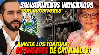 🔥BUKELE T0RTVR4 A LOS POBRES PANDILLEROS🤡 DEFENSORES DE CRIMINALES CONTRA BUKELE 👀