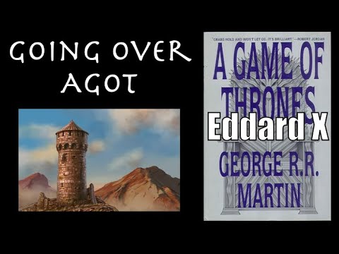 Going Over Eddard X, A Game of Thrones