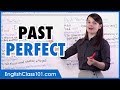 Past Perfect and Past Perfect Progressive Tenses
