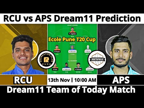 RCU vs APS Dream11 Prediction | Dream11 Team Of Today Match | Dream11 Prediction Today Match