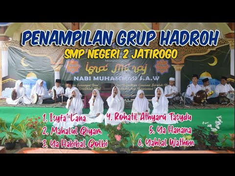 PENAMPILAN GRUP HADROH SMPN 2 JATIROGO (SEROJA)