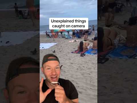 Unexplained things caught on camera