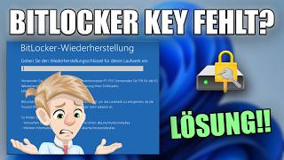 Windows 11 BitLocker Wiederherstellungsschlüssel finden, sichern & Probleme beheben