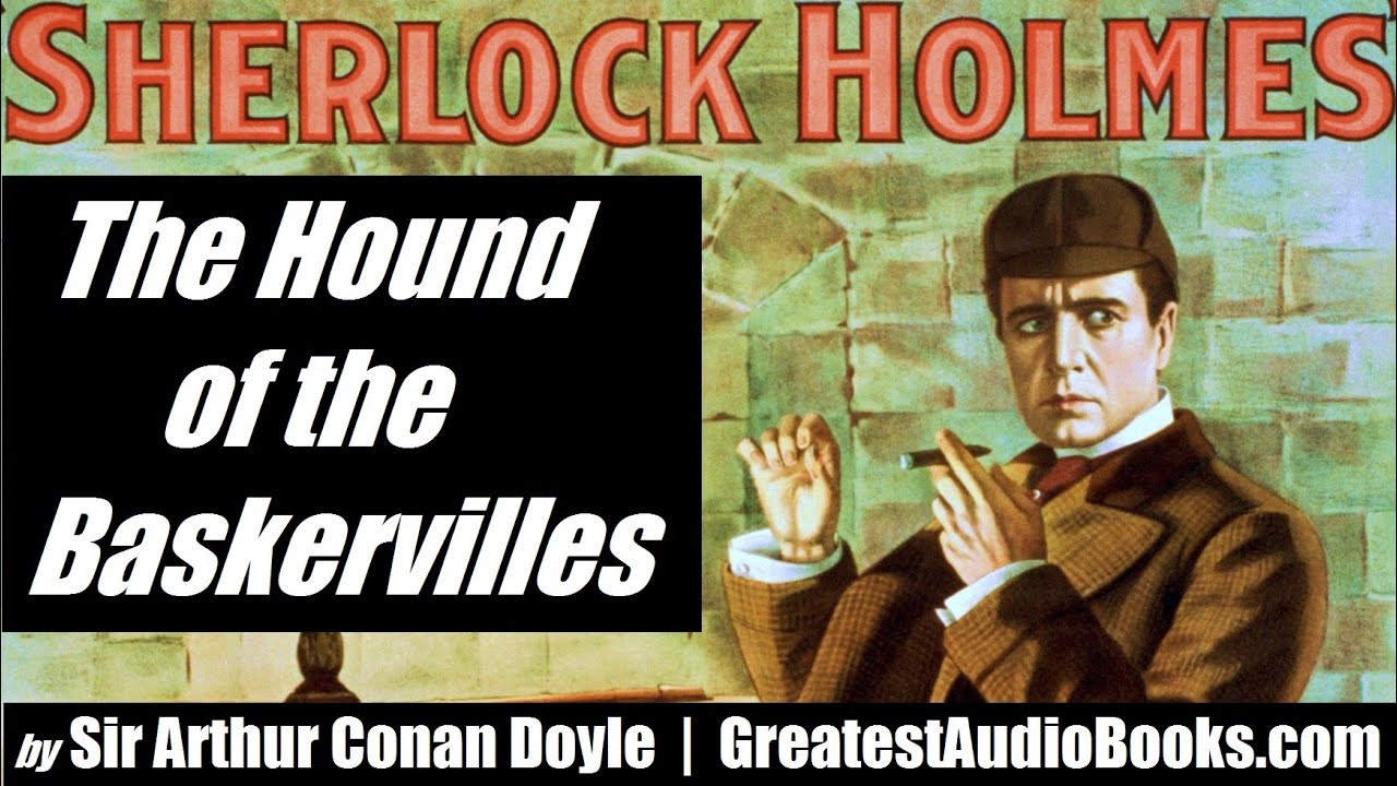 SHERLOCK HOLMES The Hound of the Baskervilles-Sir Arthur Conan Doyle