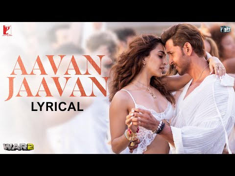 Lyrical | Aavan Jaavan Song | War 2 | Hrithik Roshan, Kiara | Pritam, Arijit Singh, Nikhita, Amitabh