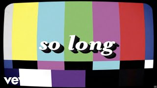 The Lumineers - So Long (Acoustic) [Official Lyric Video]