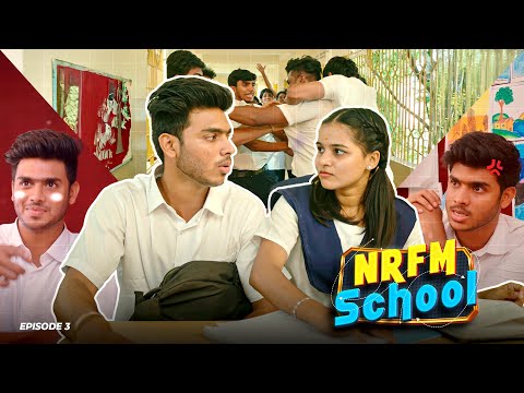 NRFM School Series | Episode - FIGHT | 4K | NRFM Brothers