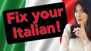 6 More Common Mistakes English Speakers Make in Italian And How to Fix Them!