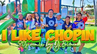 I like Chopin Dance Remix | Dj Ericnem | Jay Sanggalang |Choreo