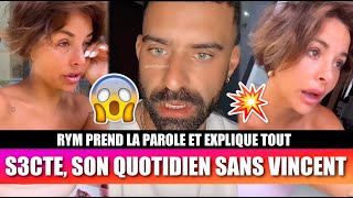 RYM PREND LA PAROLE : AU COEUR D'UNE S3CTE ? 😱 SON QUOTIDIEN SANS VINCENT QUEIJO, SES FILLES...