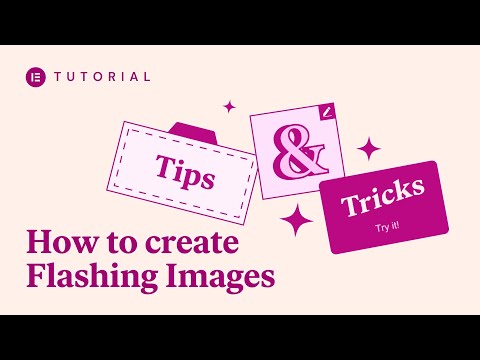 How To Create Flashing Images - Sites on WordPress