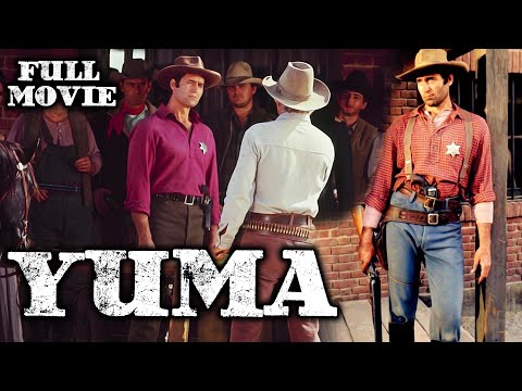 YUMA | Full Western Movie | English | Wild West | Free Movie