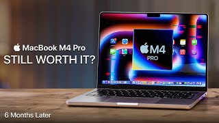 M4 Pro MacBook — Should You Buy After M4 Air Release? (6 Months Long-Term Review)