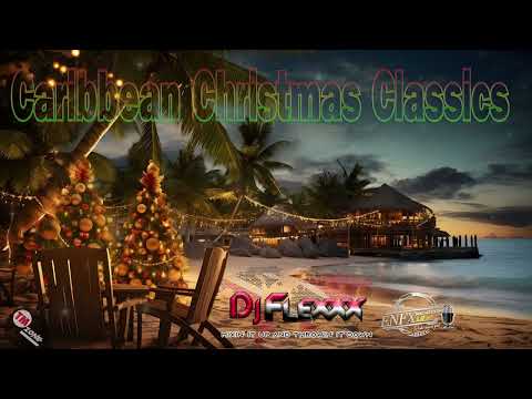 eNFX Radio HD - Dj Flexxx - 2k24 Caribbean Christmas Classics