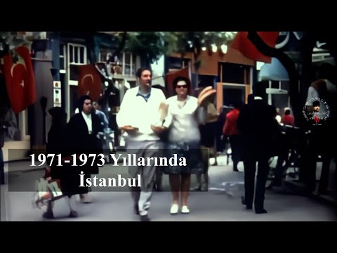 1971-1973 Yıllarından İstanbul Görüntüleri #eskiistanbul