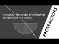 Measuring Angles of Refraction