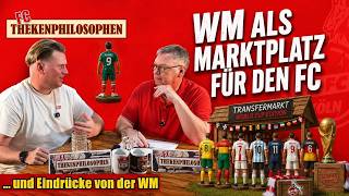 Die WM als Marktplatz für den 1. FC Köln? Drei Kandidaten, ein Neuzugang und der neue Spielplan