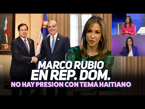 Marco Rubio y la situación haitiana: sin exigencias para Rep. Dominicana