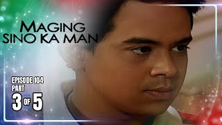 Maging Sino Ka Man | Episode 104 (3/5) | September 25, 2025